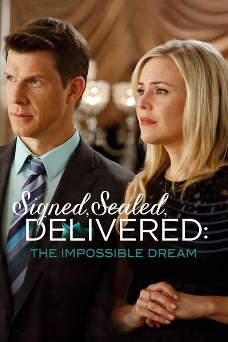 Signed, Sealed, Delivered: The Impossible Dream